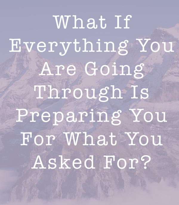 What if everything you are going through