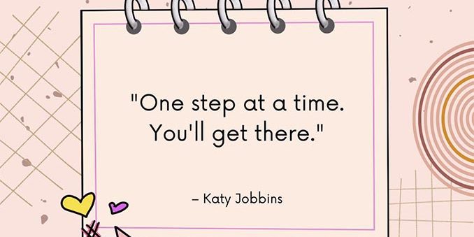 One Step At a Time Quote
